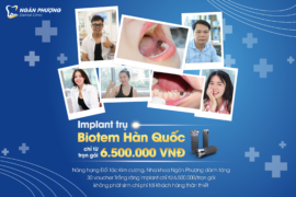 Trồng răng giá bao nhiêu 2025? Trồng implant trọn gói chỉ từ 6tr5 – Tri ân mừng Nha khoa Ngân Phượng 17 tuổi